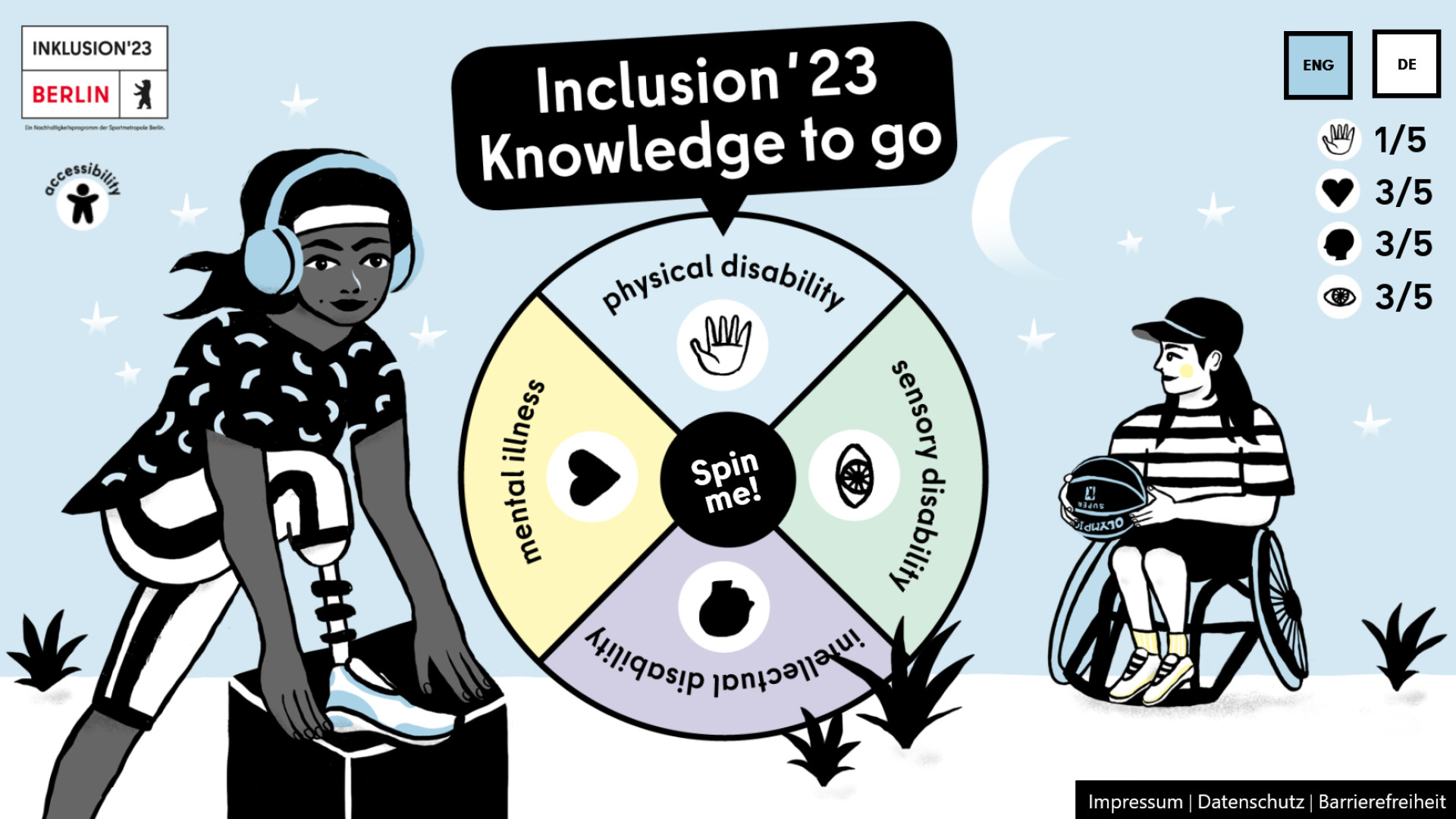 The title image of the project Inklusion 23 - Wissen To Go. The title: Knowledge to go 23 sits over a wheel of fortune that has four sections: Physical disability, sensory disability, intellectual disability, mental illness. A woman with headphones and a leg prosthetic is stretching and getting ready to run. Another woman is in the background, sitting in a wheelchair and holding a basket ball. The wheel of fortuna has a big button that says: spin me.